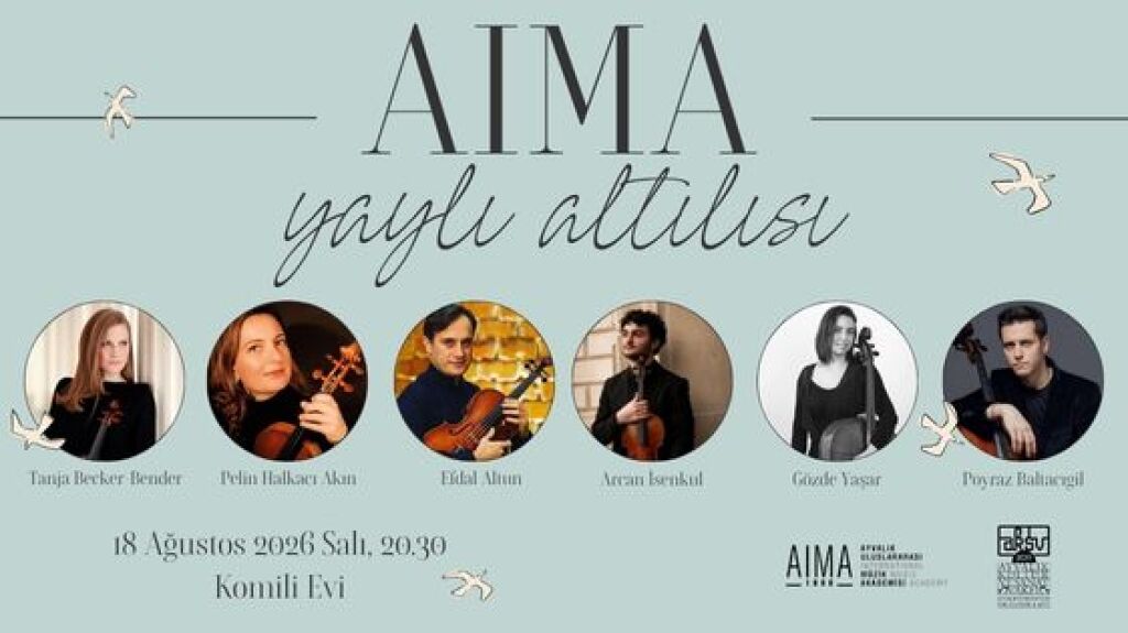 AIMA Yaylı Altılısı "Festival Açılış Konseri"