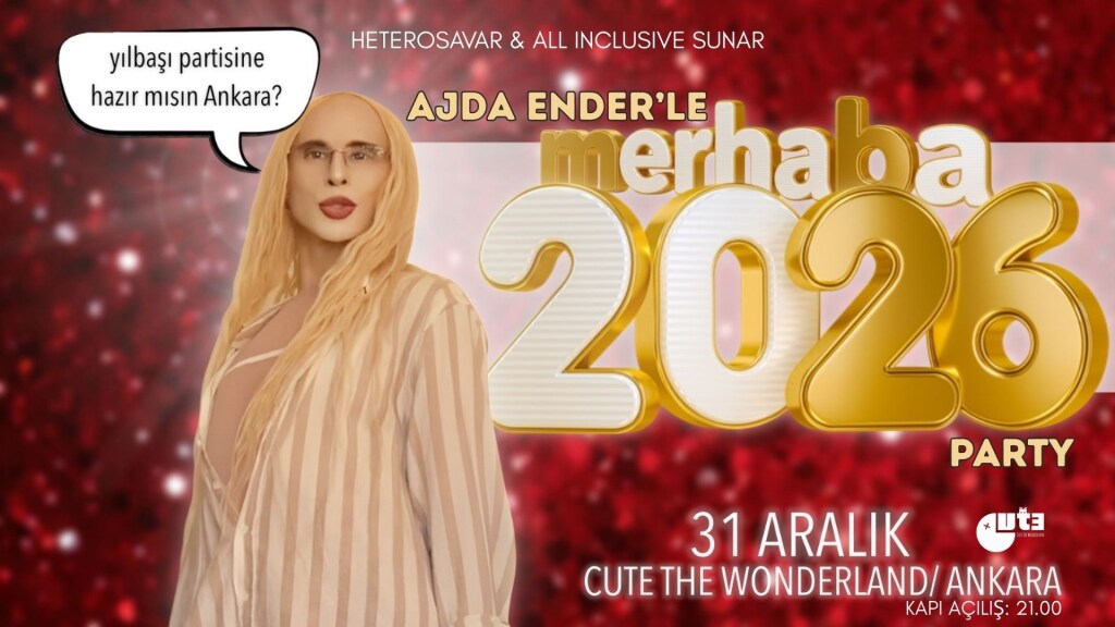 Ajda Ender'le Merhaba 2026 Party Ankara (Heterosavar ve All Inclusive Sunar)
