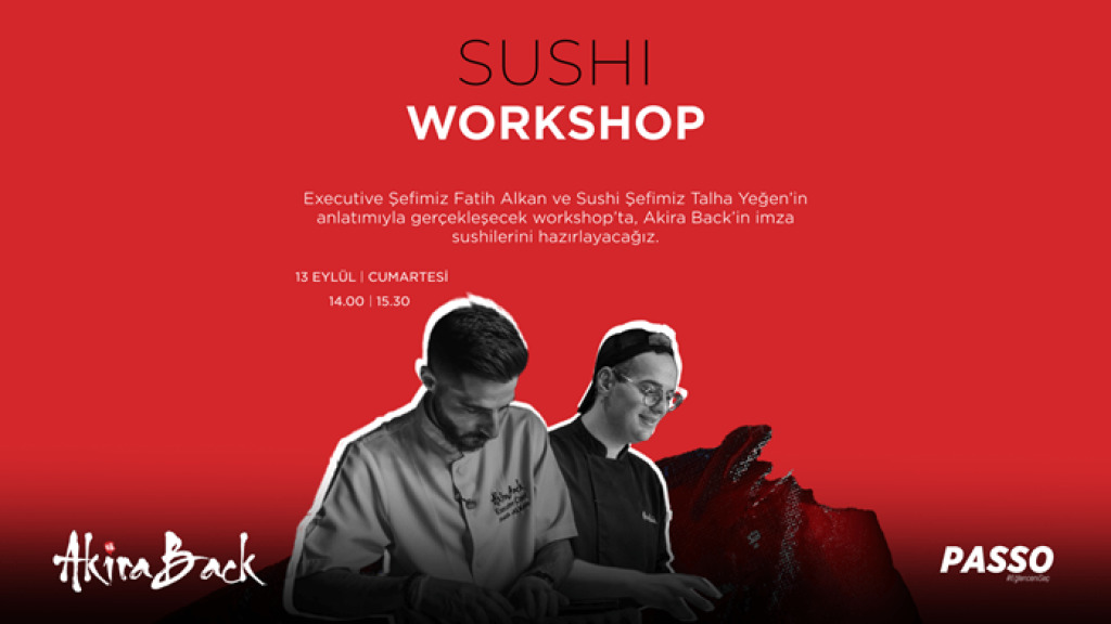 Akira Back Istanbul - Sushi Workshop