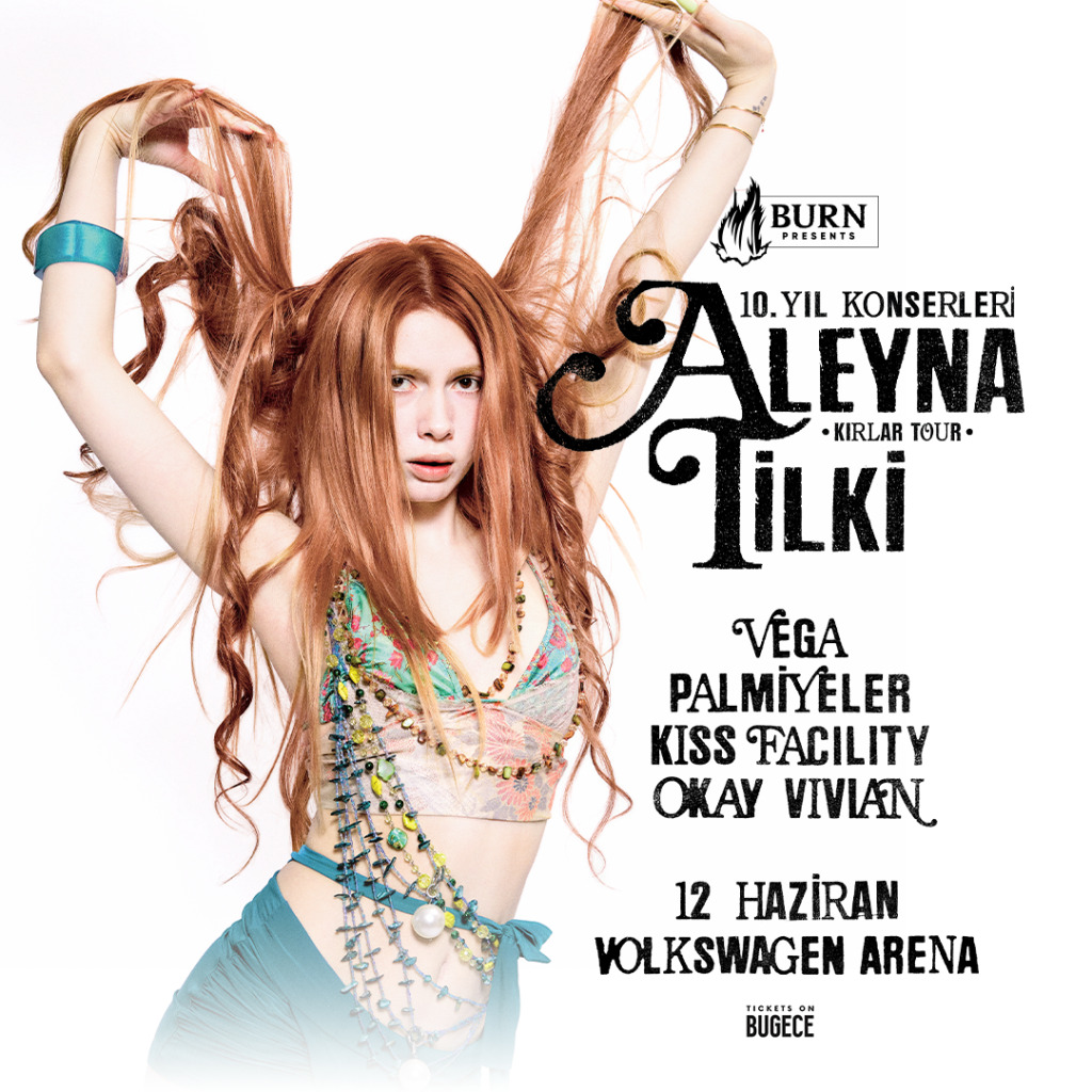 Aleyna Tilki 10.Yıl Konserleri | Kırlar