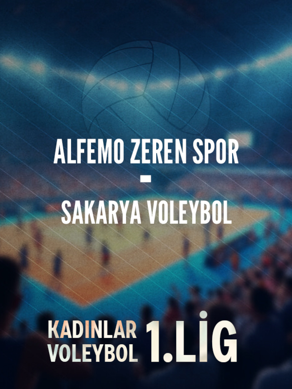 ALFEMO Zeren Spor - Sakarya Voleybol