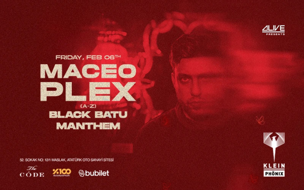 ALIVE Presents // Maceo Plex + Black Batu + Manthem | Klein Phönix