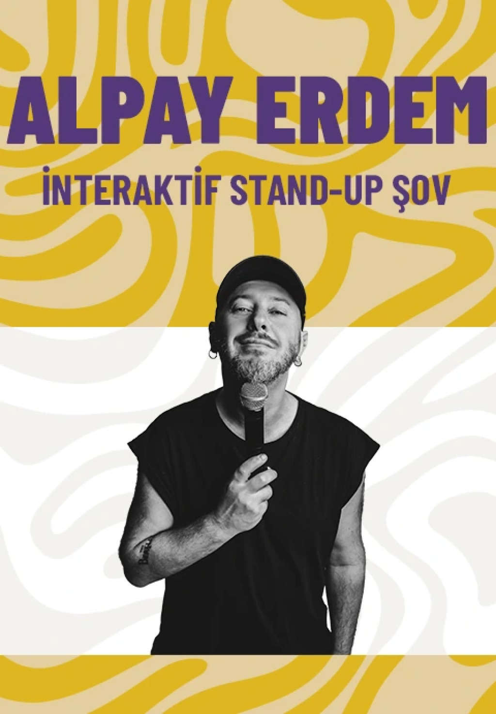 Alpay Erdem - İnteraktif Stand-up Şov