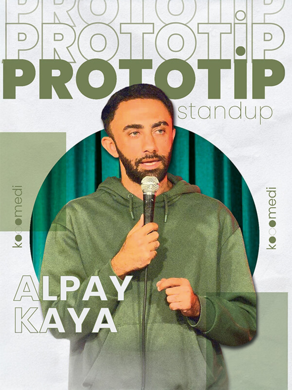 Alpay Kaya, Prototip -