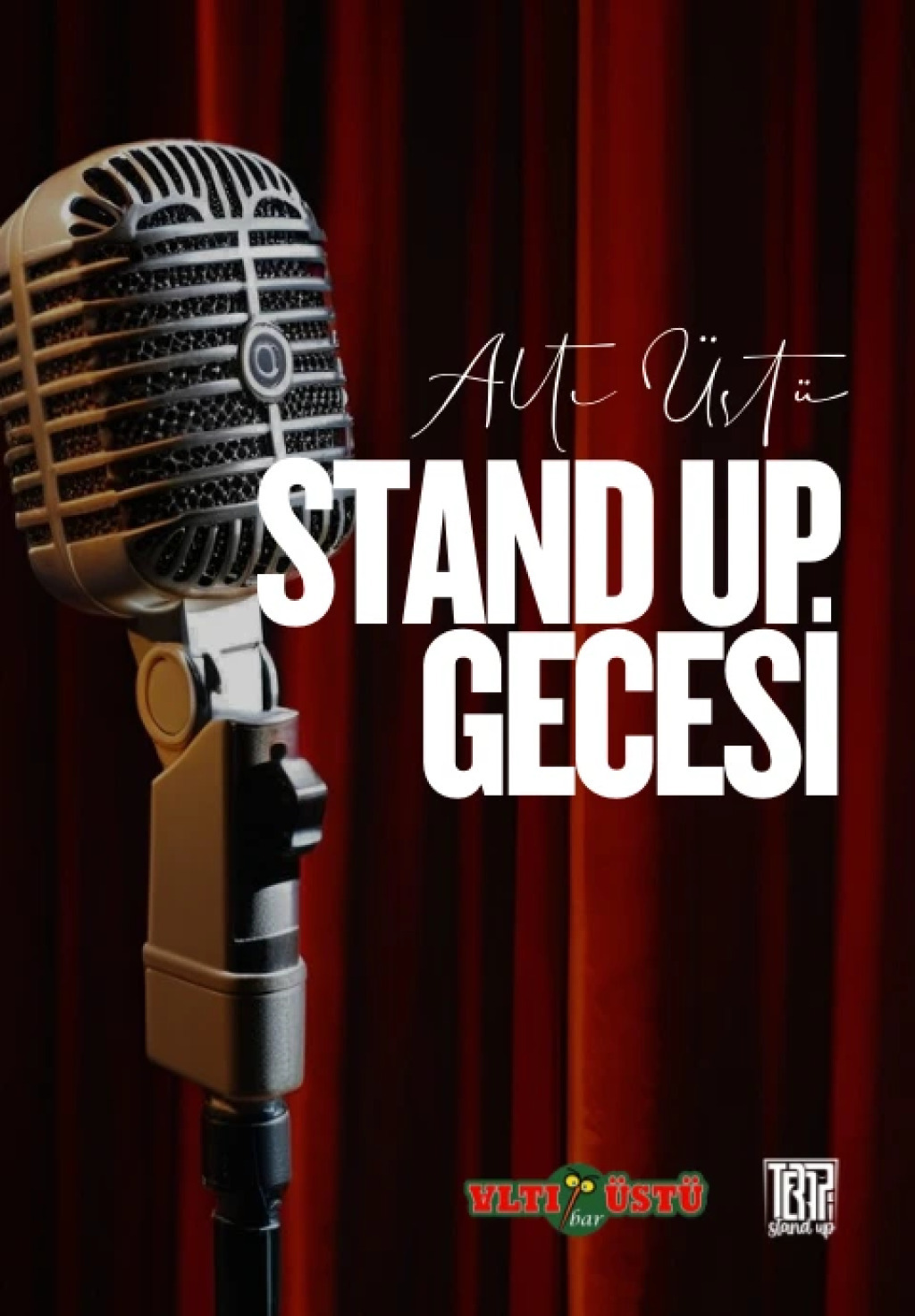 Altı Üstü Stand Up