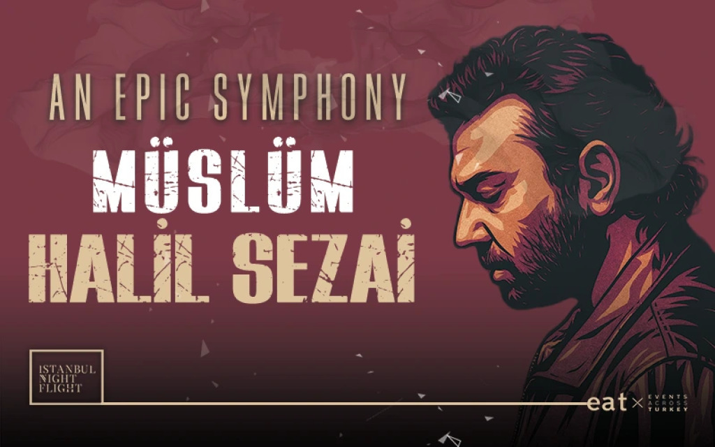 An Epıc Symphony: Müslüm & Halil Sezai
