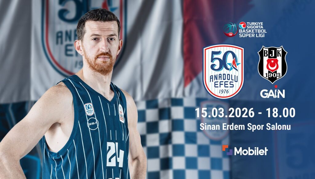 Anadolu Efes - Beşiktaş Gain