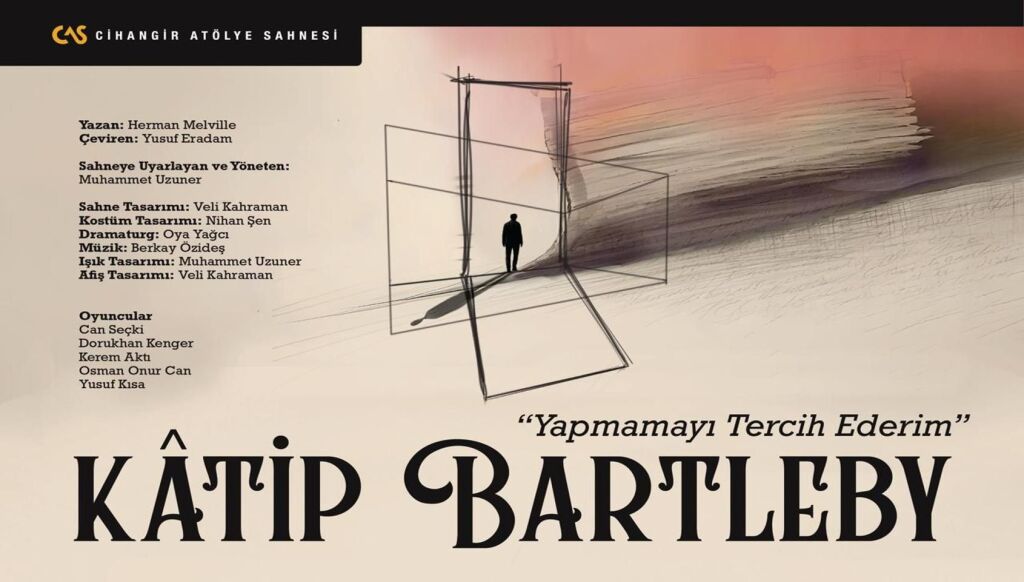 Anadolu Efes Mavi Sahne: Kâtip Bartleby