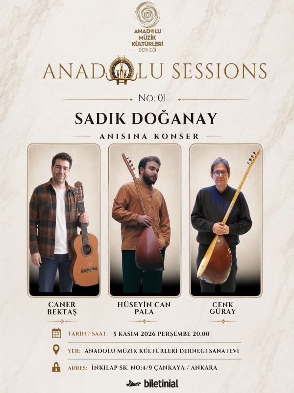 Anadolu Sessions No: 02 Sadık Doğanay Anısına