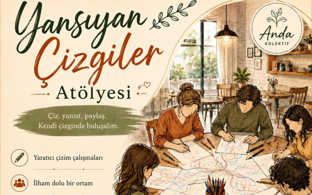 Anda Kolektif - Yansıyan Çizgiler Atölyesi