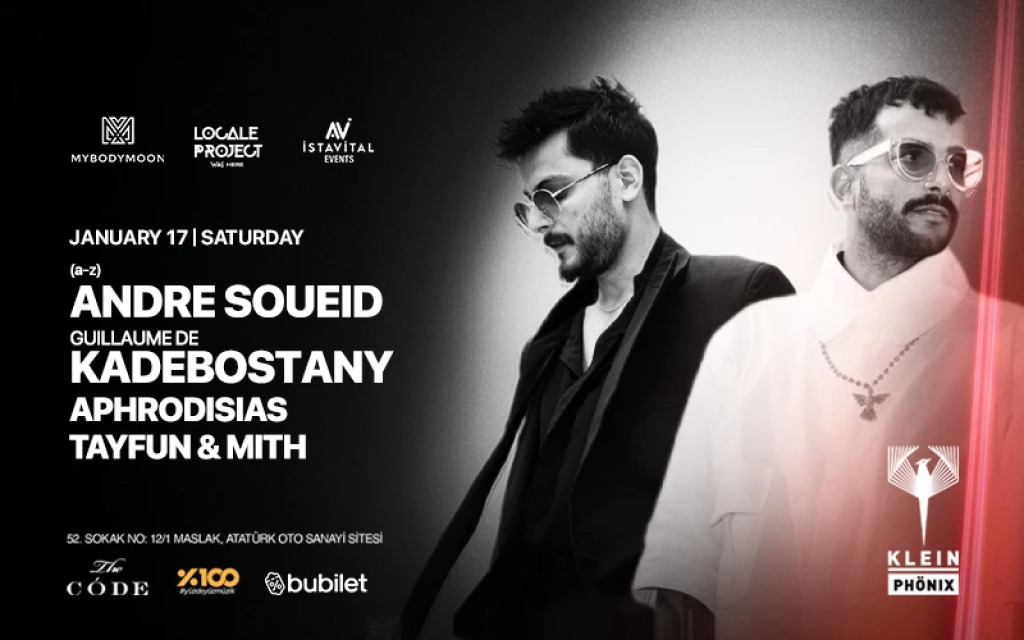 Andre Soueid + Kadebostany + Aphrodisias + Tayfun & Mith | Klein Phönix