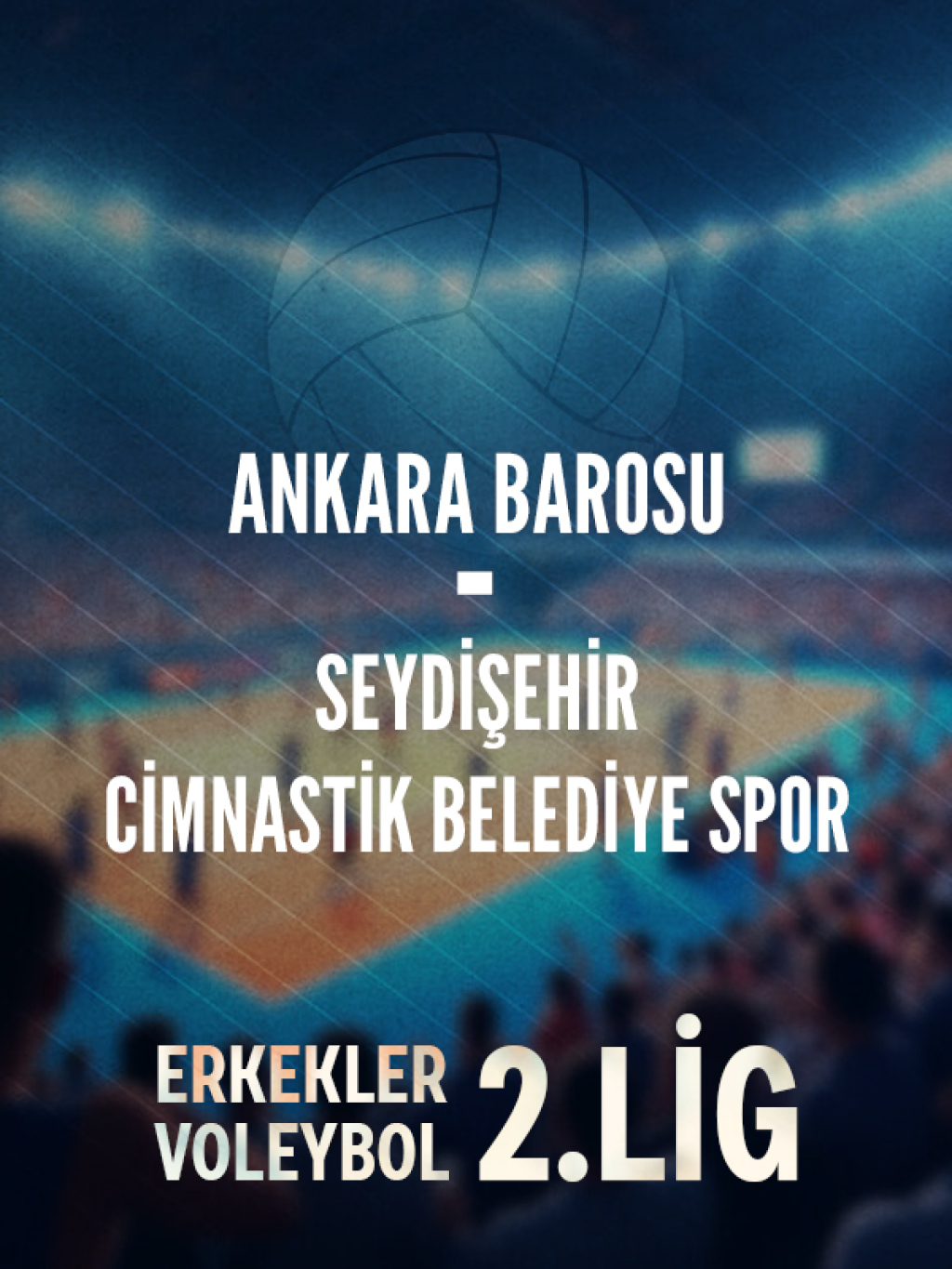 Ankara Barosu - Seydişehir Cimnastik Belediye Spor
