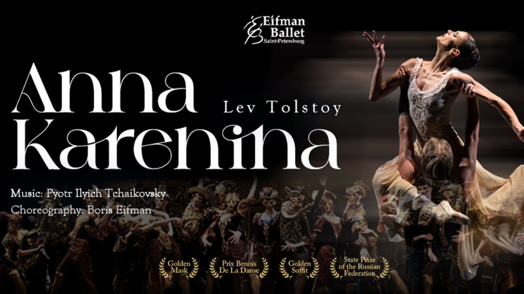 Anna Karenina - Eifman Ballet St. Petersburg
