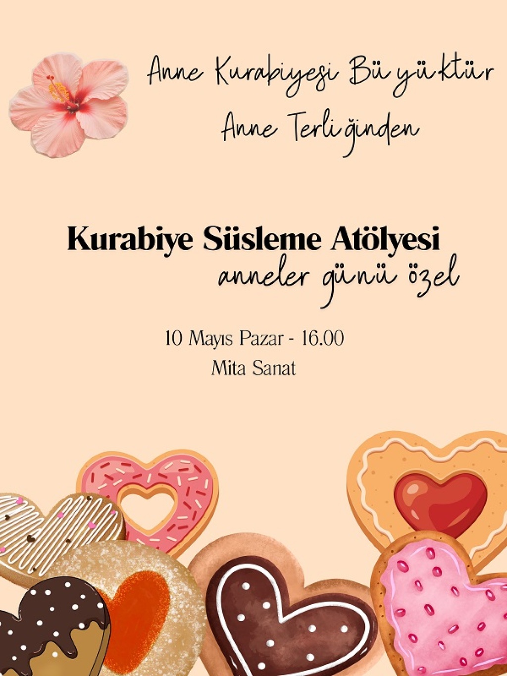 "Anne Kurabiyesi Büyüktür Anne Terliğinden" Kurabiye Süsleme Atölyesi