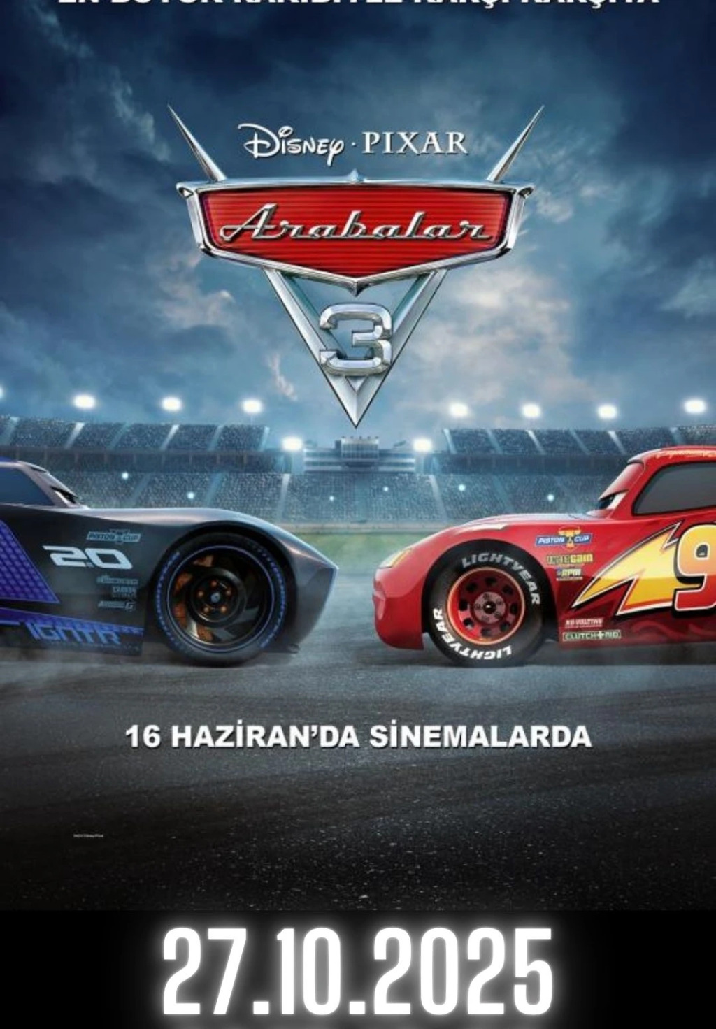 Arabalar 3 Film Gösterimi