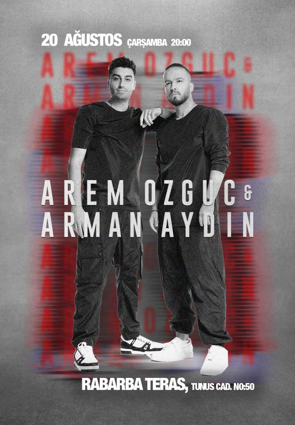Arem Özgüç & Arman Aydın