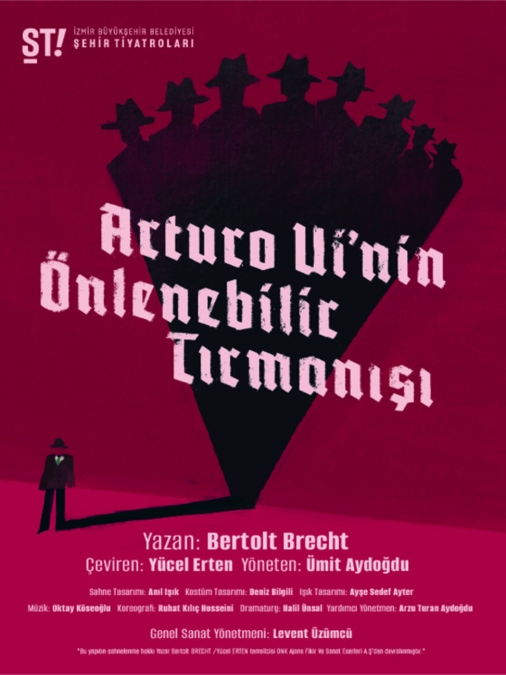 Arturo Ui'nin Önlenebilir Tırmanışı - İzmir Şehir Tiyatrosu