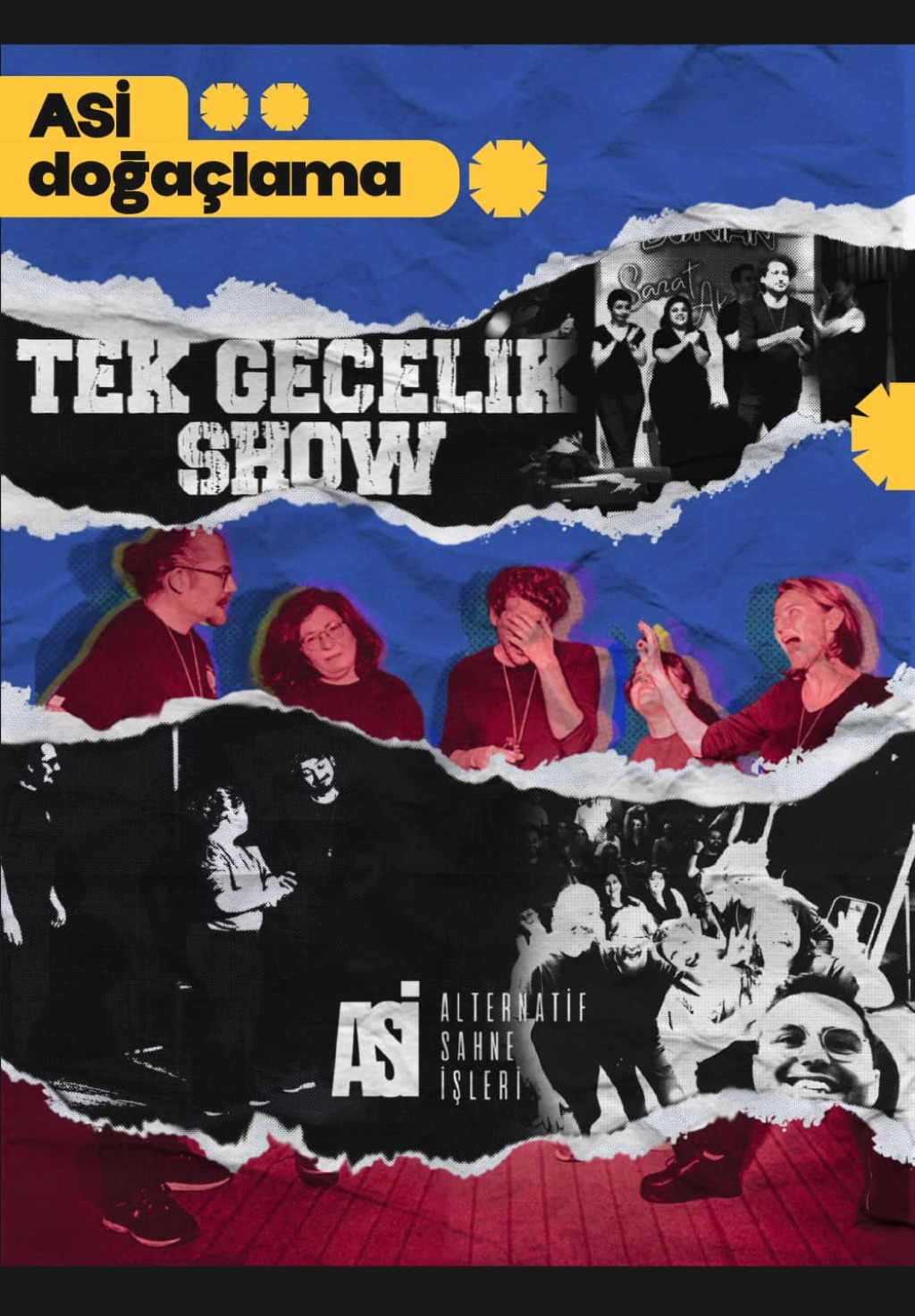 Asi Doğaçlama "Tek Gecelik Show''