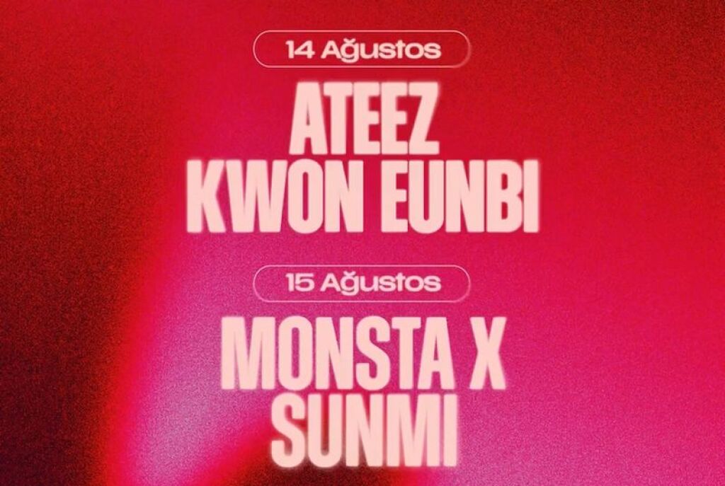 ATEEZ & MONSTA X & KWON EUNBI & SUNMI Konseri – İstanbul Festivali K-POP