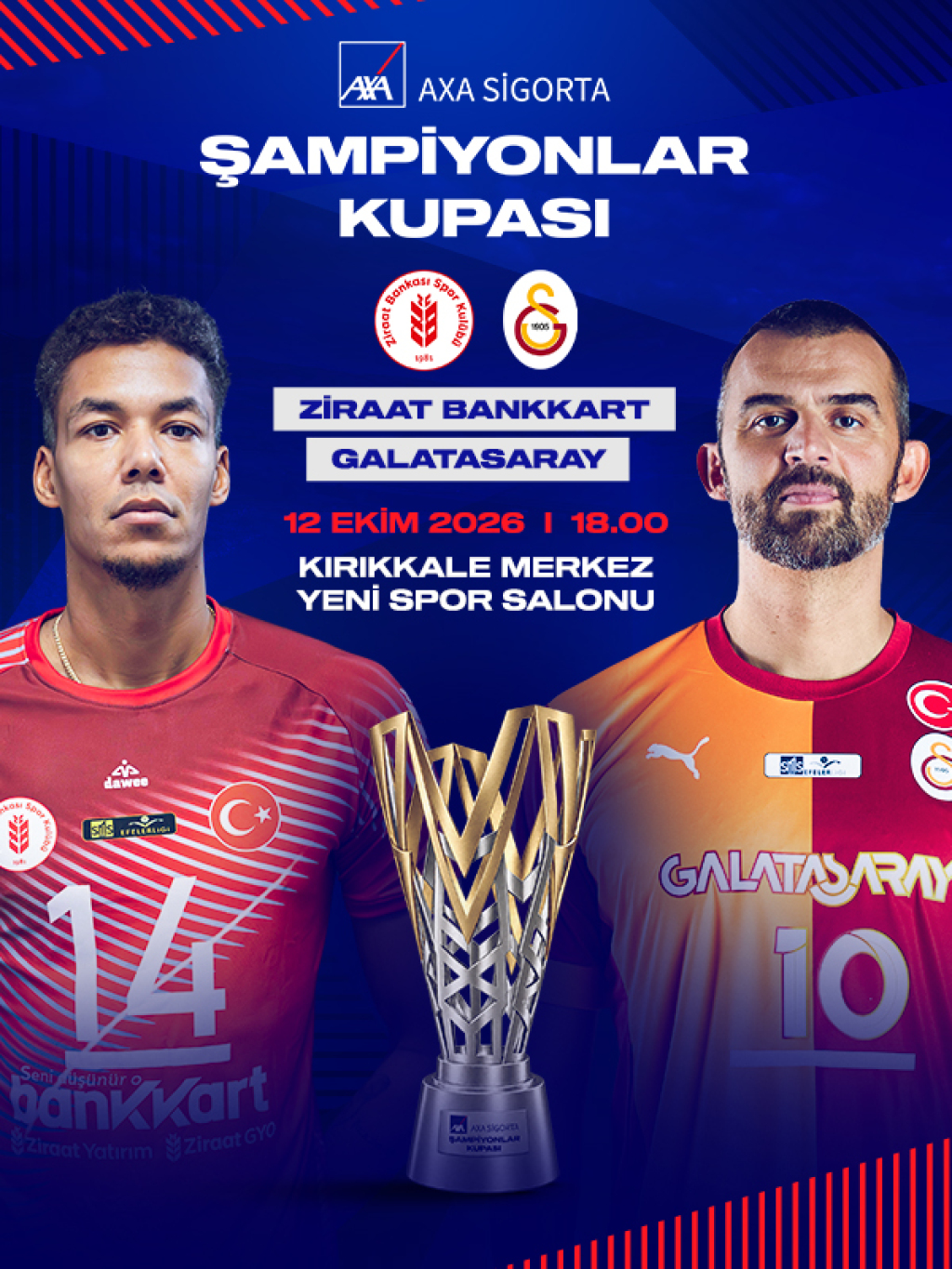 AXA Sigorta Şampiyonlar Kupası Ziraat BANKKART - Galatasaray