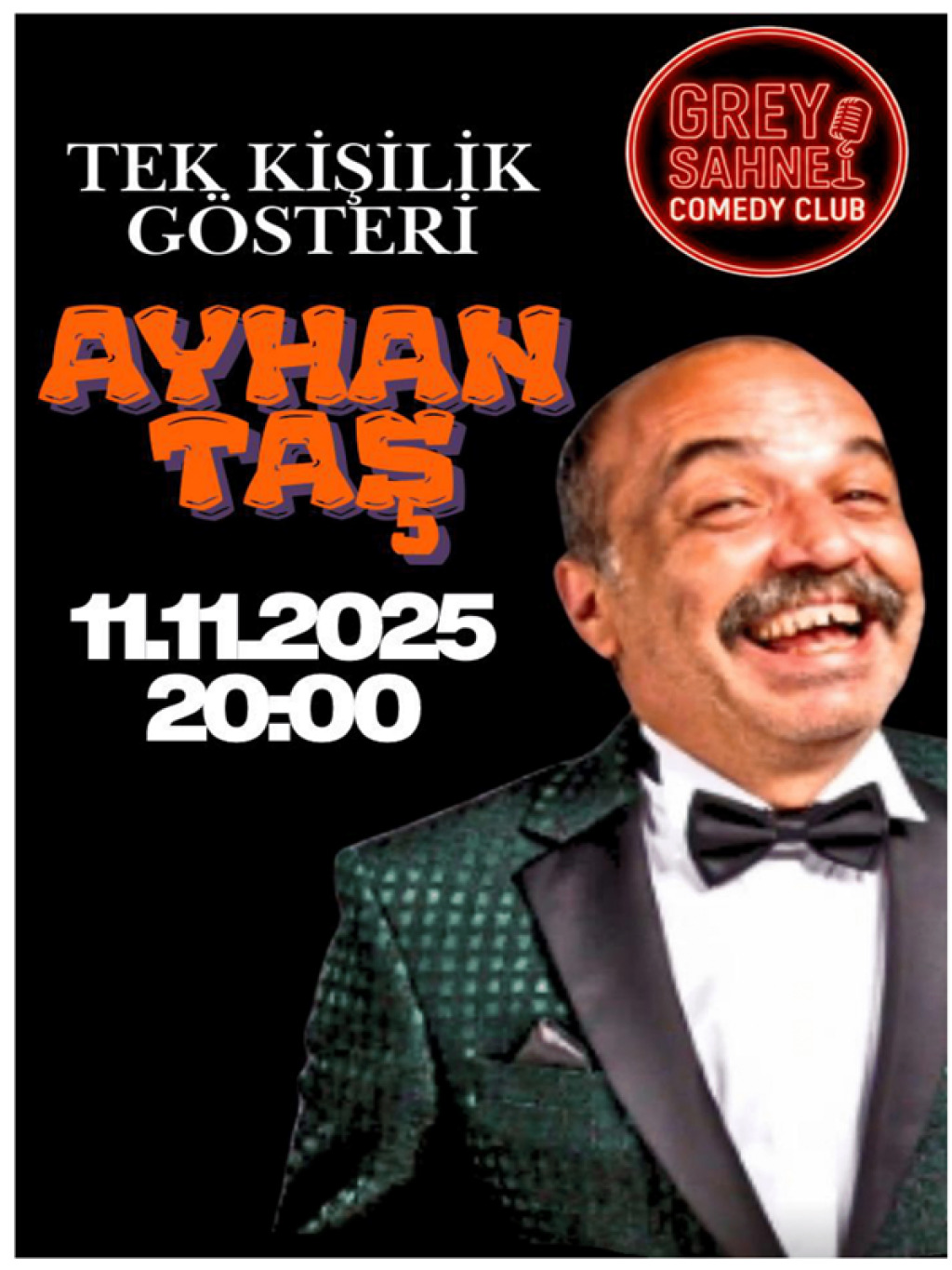 Ayhan Taş Tek Kişilik Gösteri