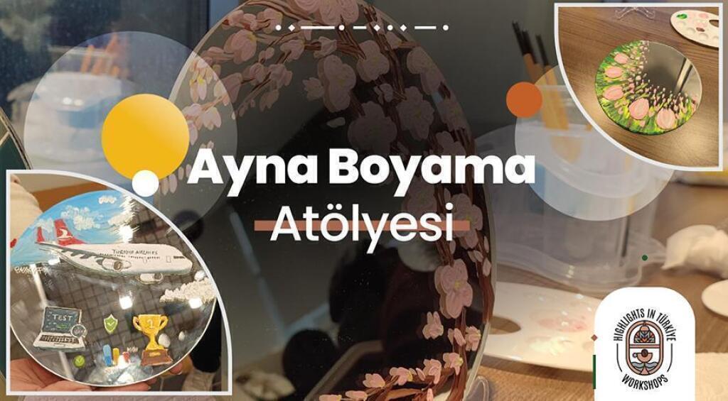 Ayna Boyama Atölyesi