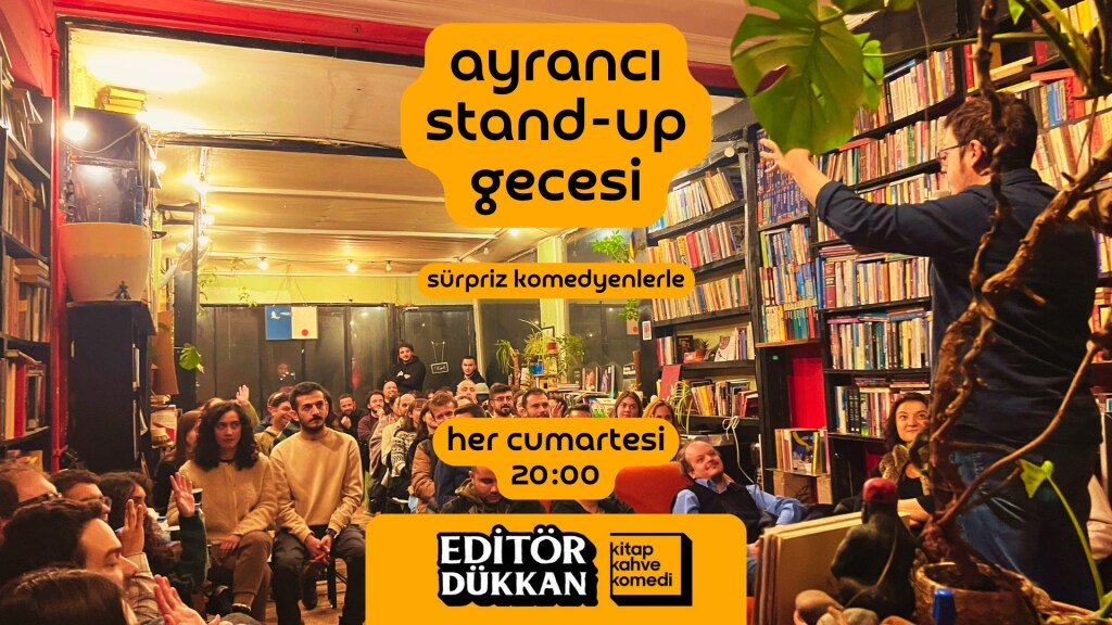 Ayrancı Stand-up Gecesi - Editör Dükkan