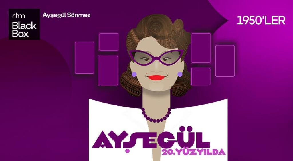 Ayşegül 20. Yüzyılda: 1950'ler