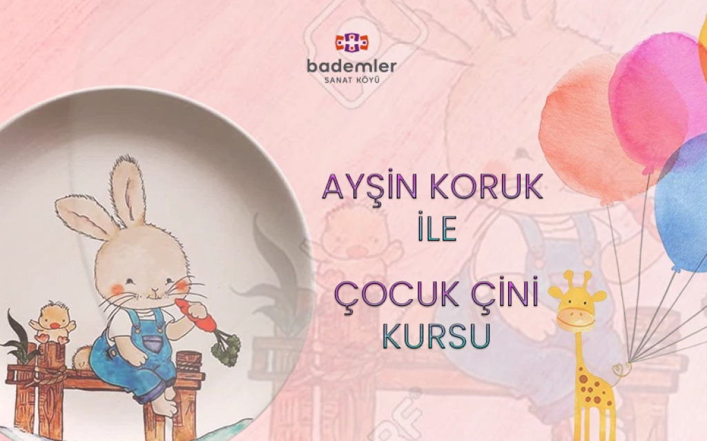 Ayşin Koruk ile Çini Atölyeleri – Çocuklar için