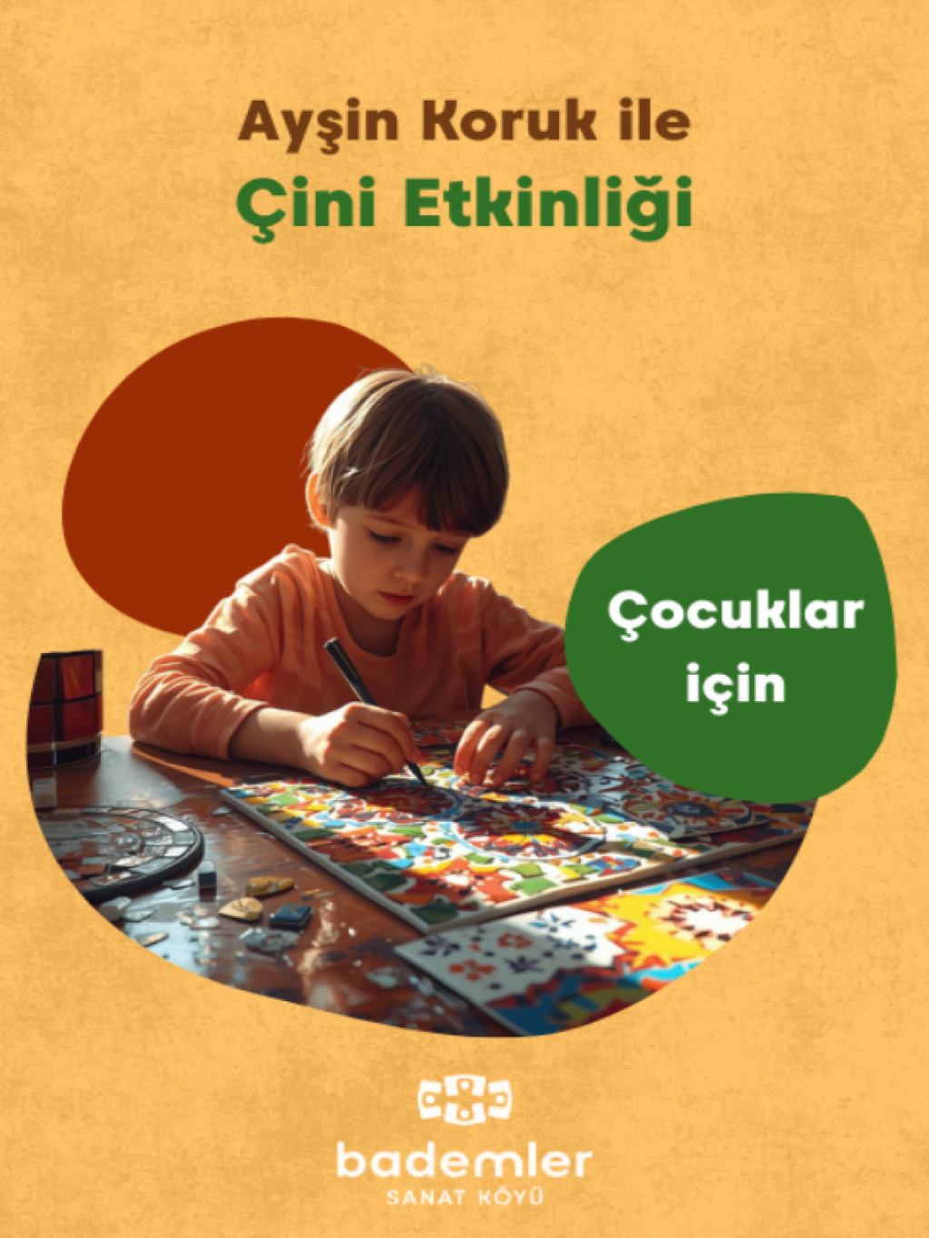 Ayşin Koruk ile Çocuk Çini