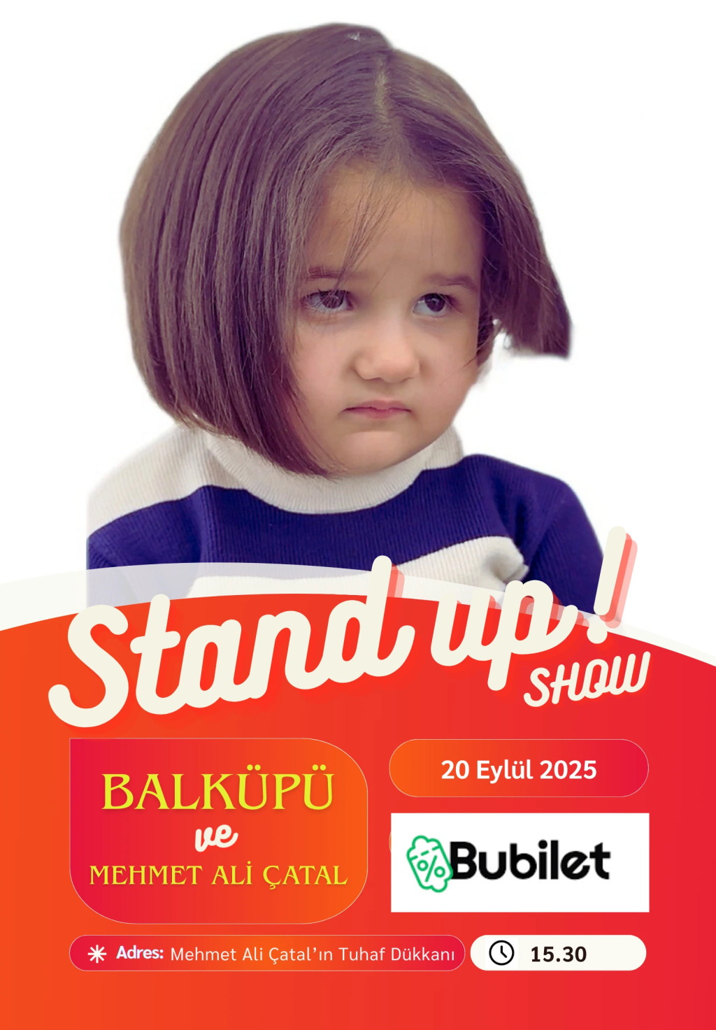 Balküpü ve Mehmet Ali Çatal Stand Up!