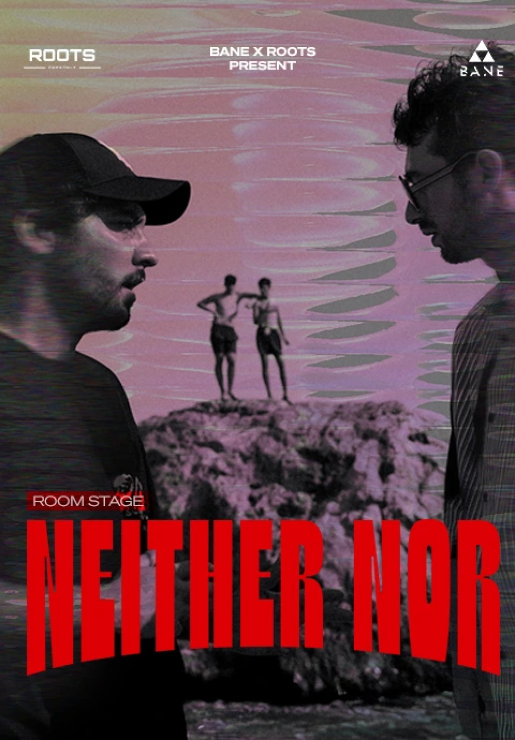 Bane x Roots Presents