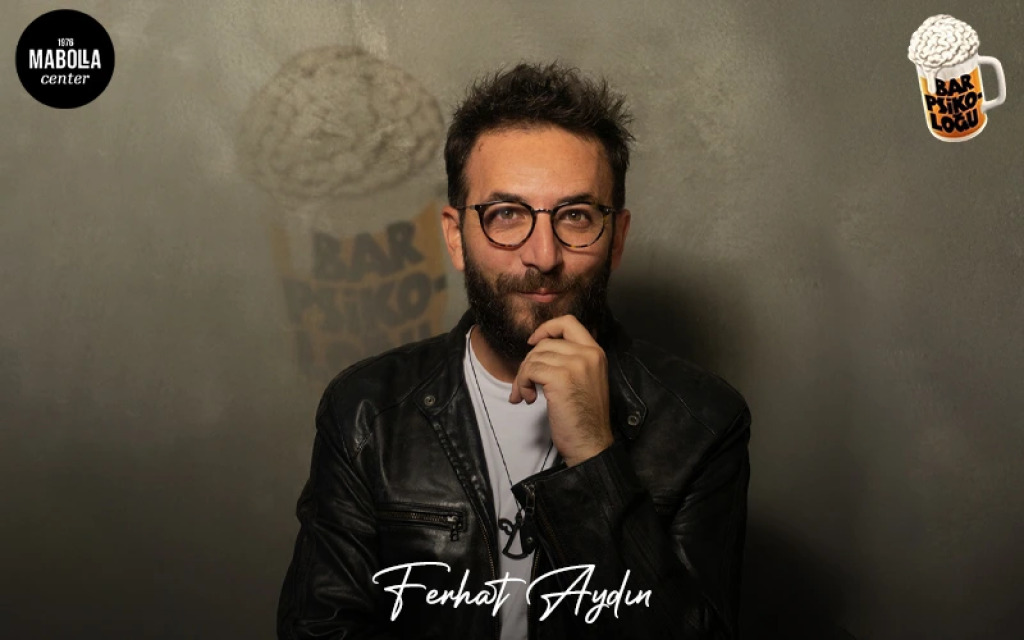 Bar Psikoloğu: Psikolog Ferhat Aydın