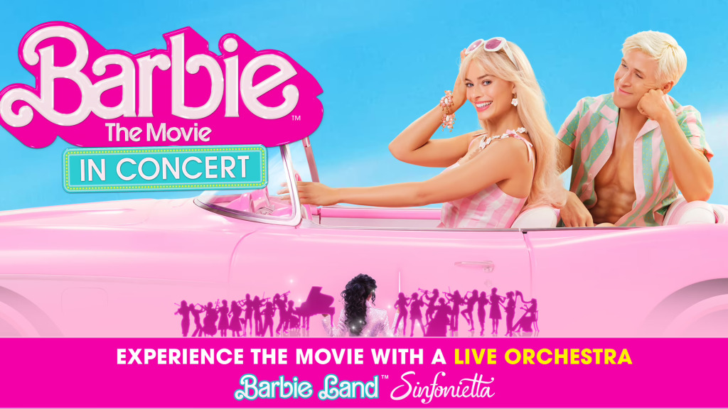 Barbie The Movie In Concert