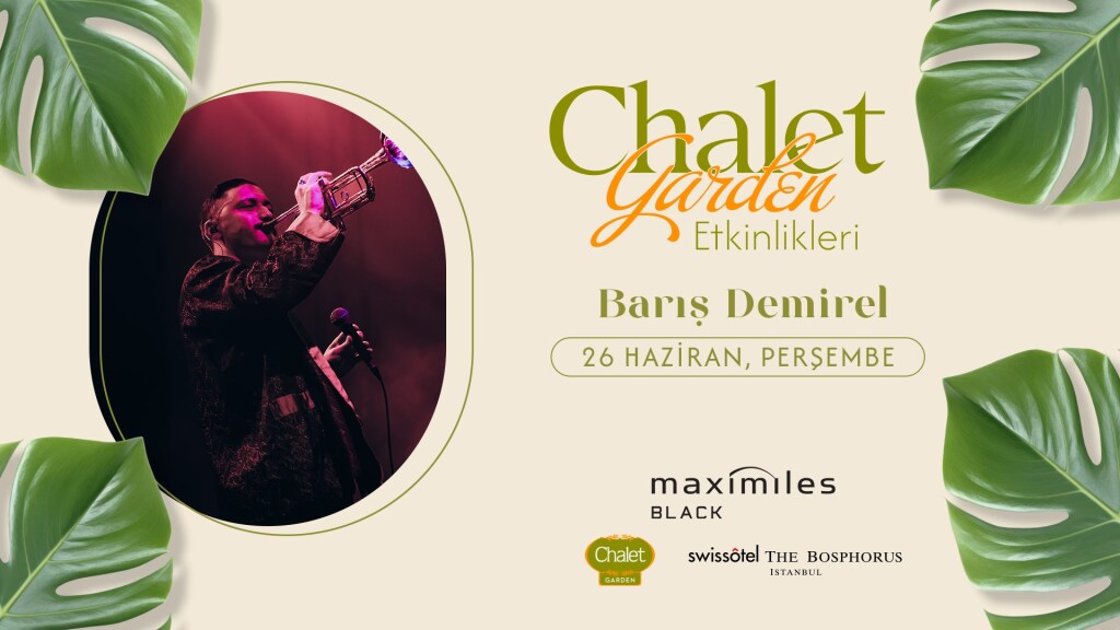 Barış Demirel | Chalet Garden Canlı Müzik Programı