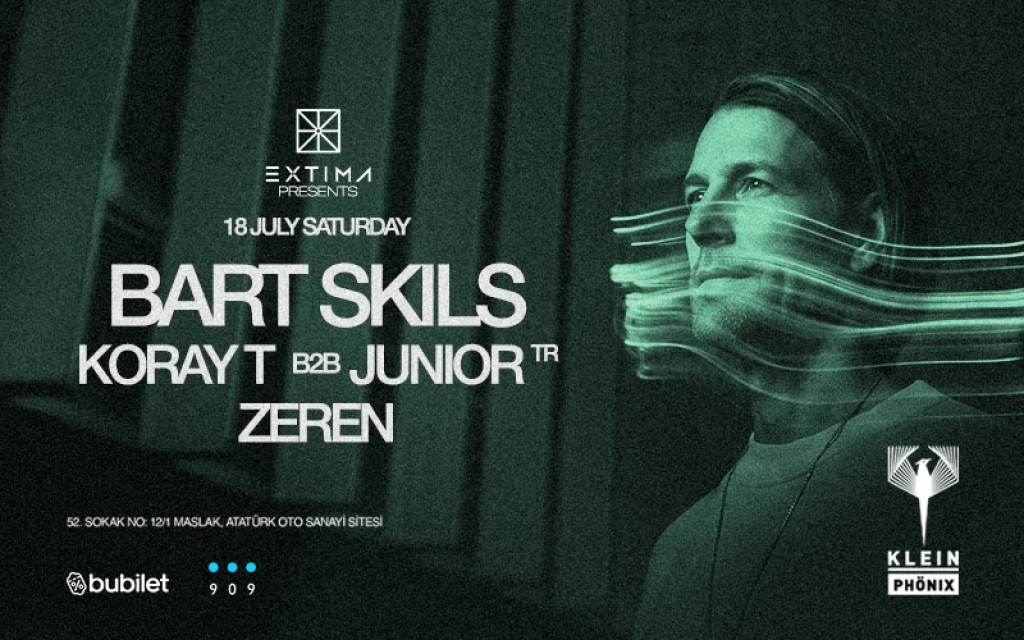 Bart Skils  + Koray T b2b Junior (TR) + Zeren | Klein Phönix