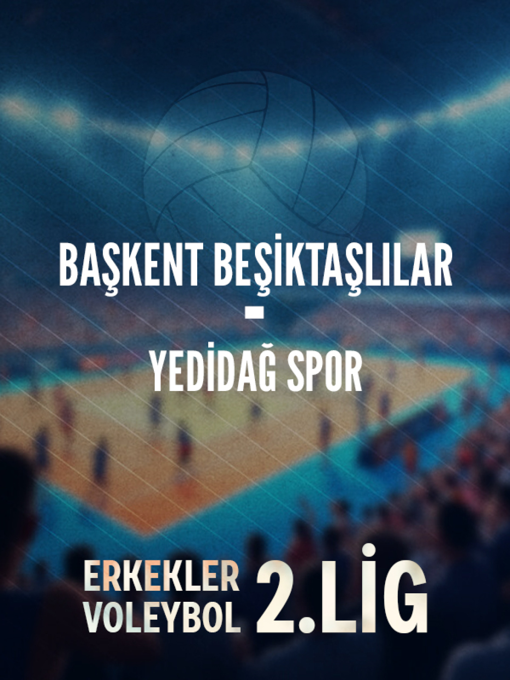 Başkent Beşiktaşlılar - Yedidağ Spor