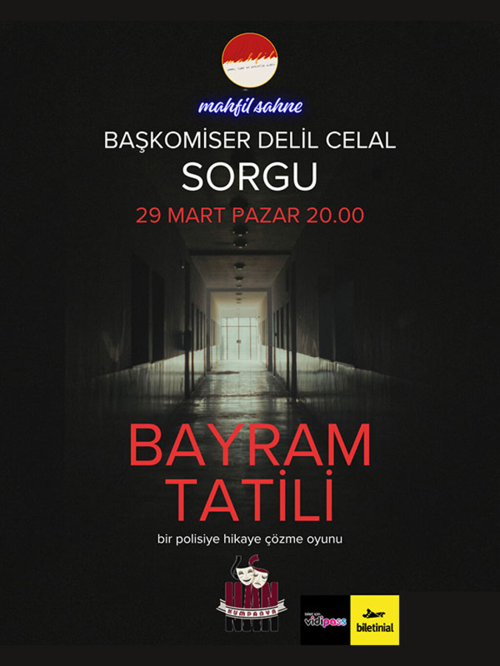 Başkomiser Delil Celal "Sorgu" - Bayram Tatili