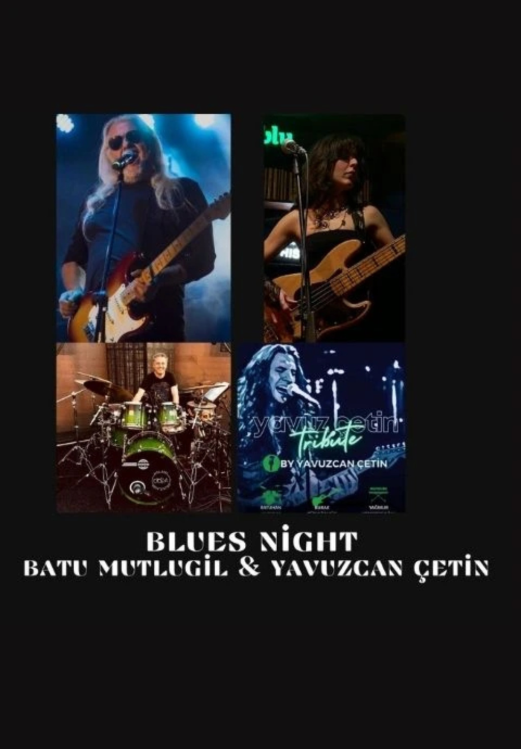 Batu Mutlugil & Yavuzcan Çetin İle Blues Night
