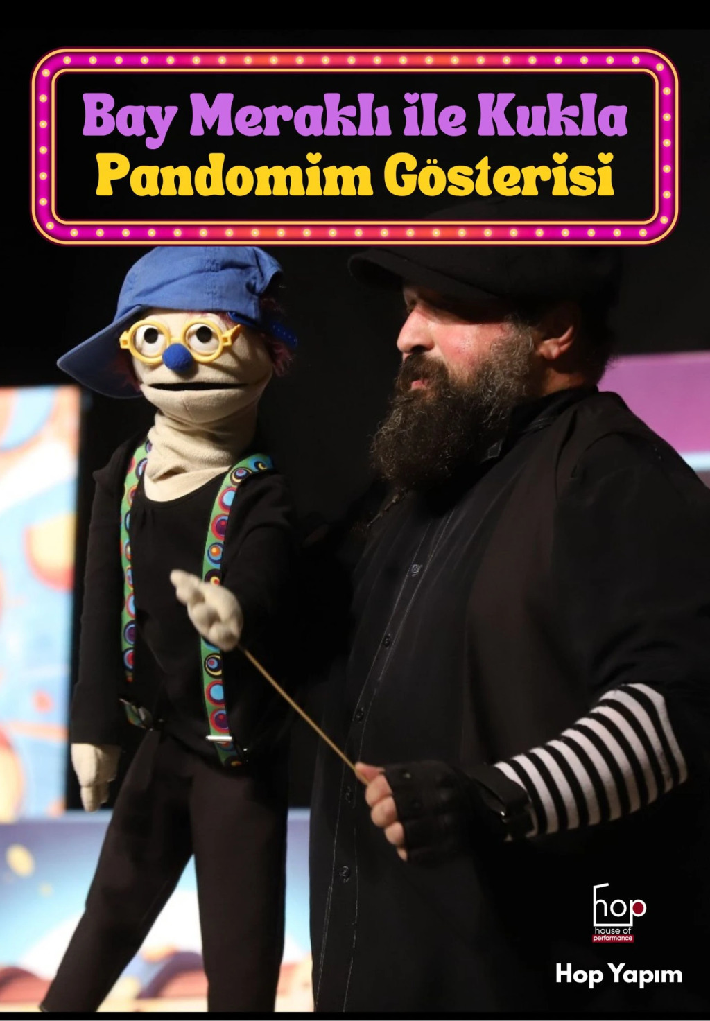 Bay Meraklı ile Kukla Pandomim