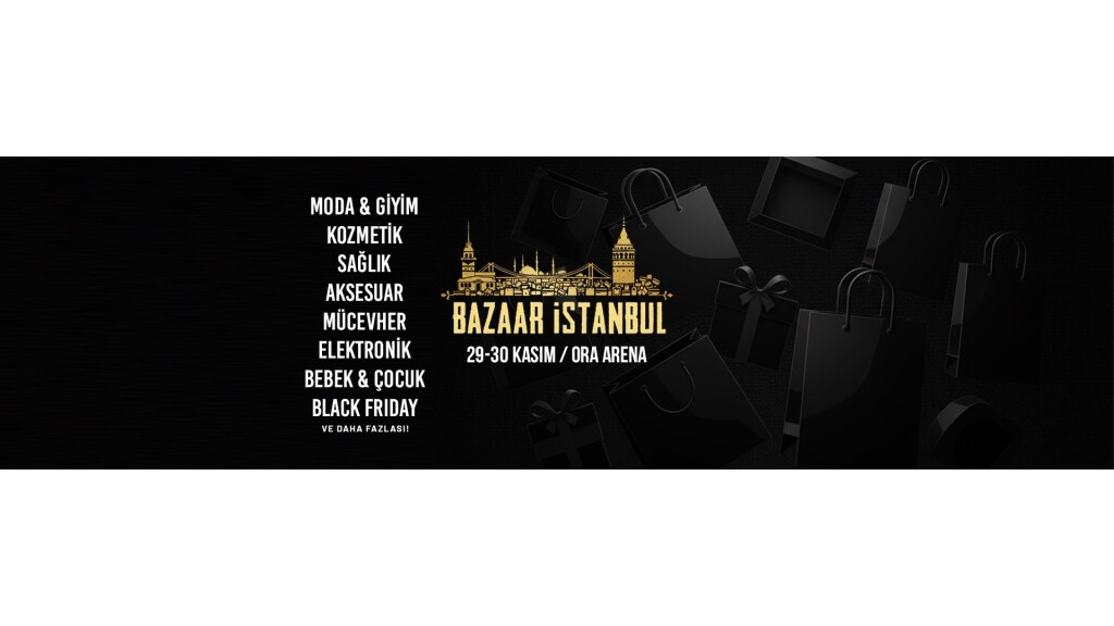 BAZAAR İSTANBUL