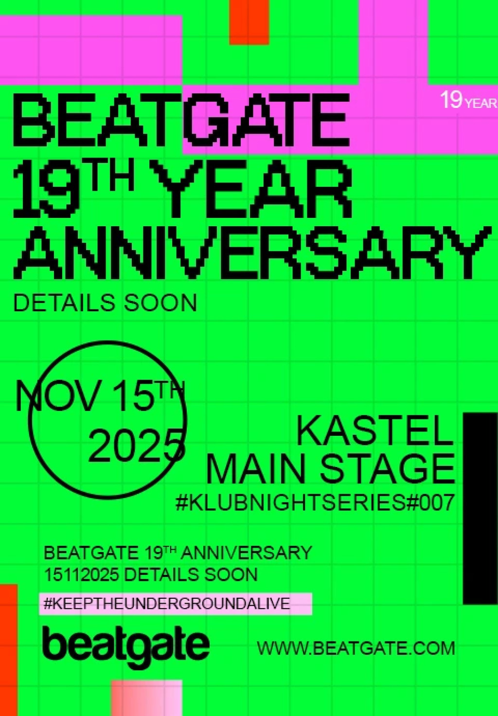BEATGATE 19TH YEAR ANNIVERSARY #KLUBNIGHTSERIES007