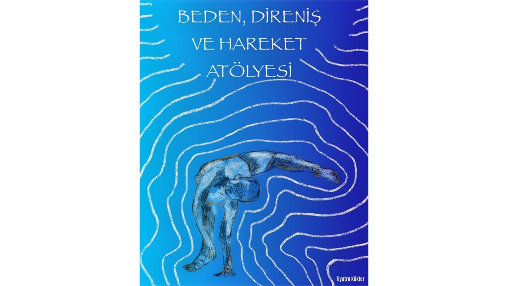 Beden, Direniş ve Hareket Atölyesi