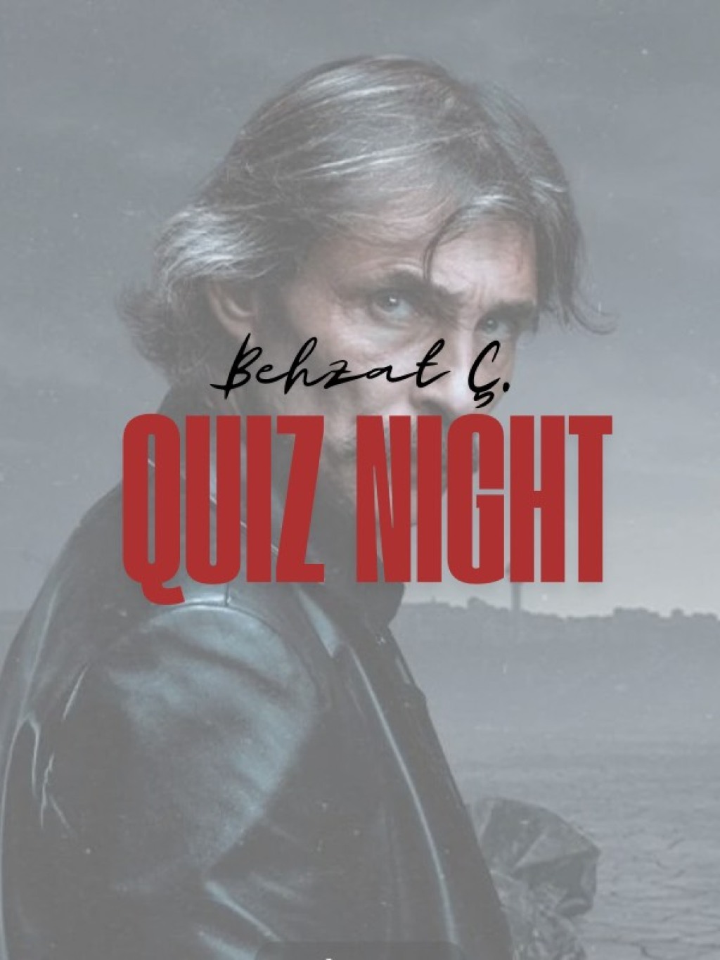 Behzat Ç: Quiz Night