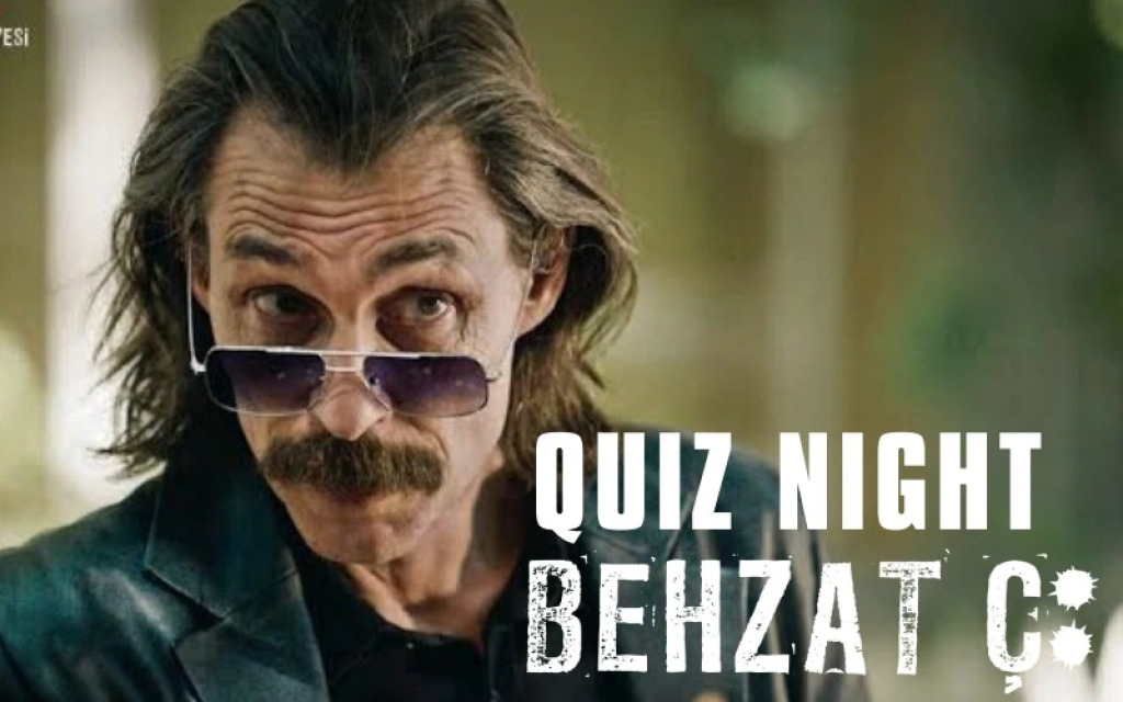 Behzat Ç: Quiz Night