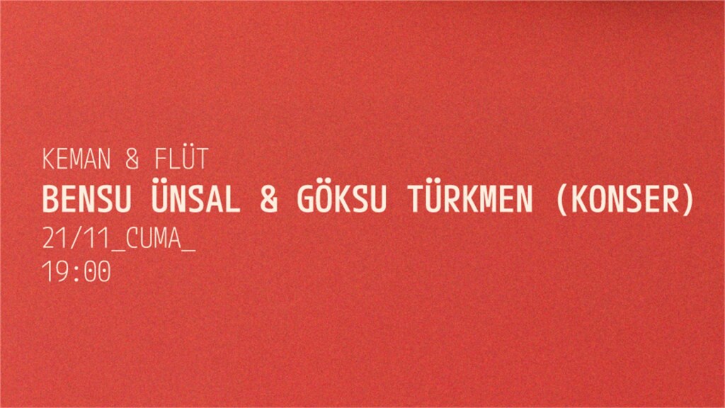 Bensu Ünsal & Göksu Türkmen