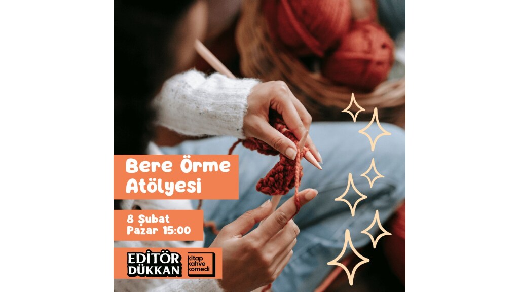 Bere Örme Atölyesi