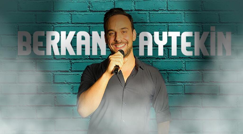 Berkan Aytekin Stand Up