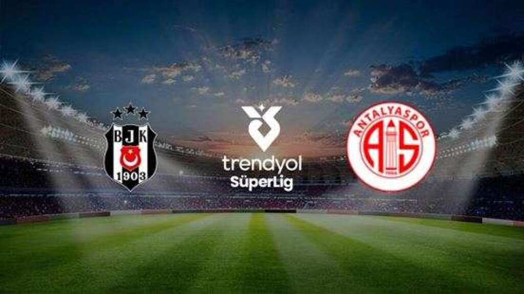 Beşiktaş A.Ş. - Hesap.com Antalyaspor