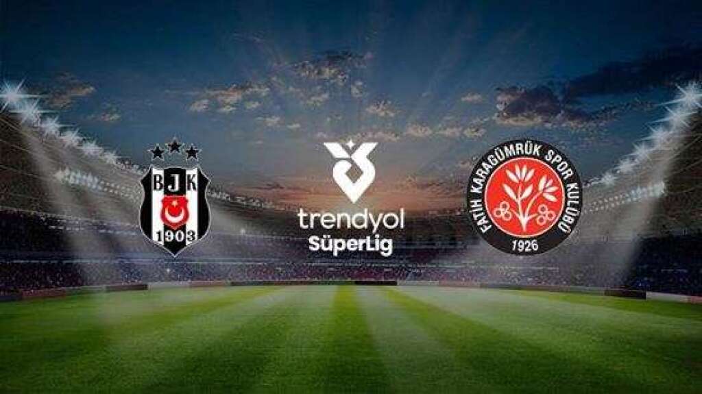 Beşiktaş A.Ş. - Mısırlı.com.tr Fatih Karagümrük